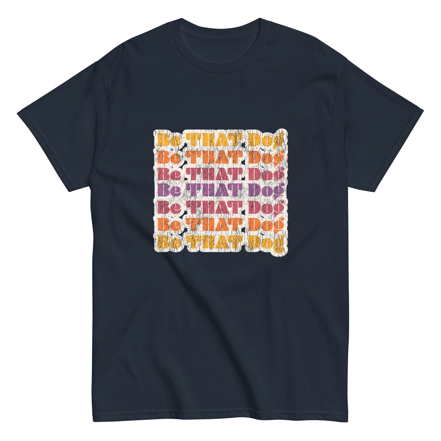 THiNK LiKE A DOG® offers the Be That Dog Retro Unisex Tee, a black shirt with '70s-inspired orange and purple text that says "Be THAT Dog," perfect for dog lovers.