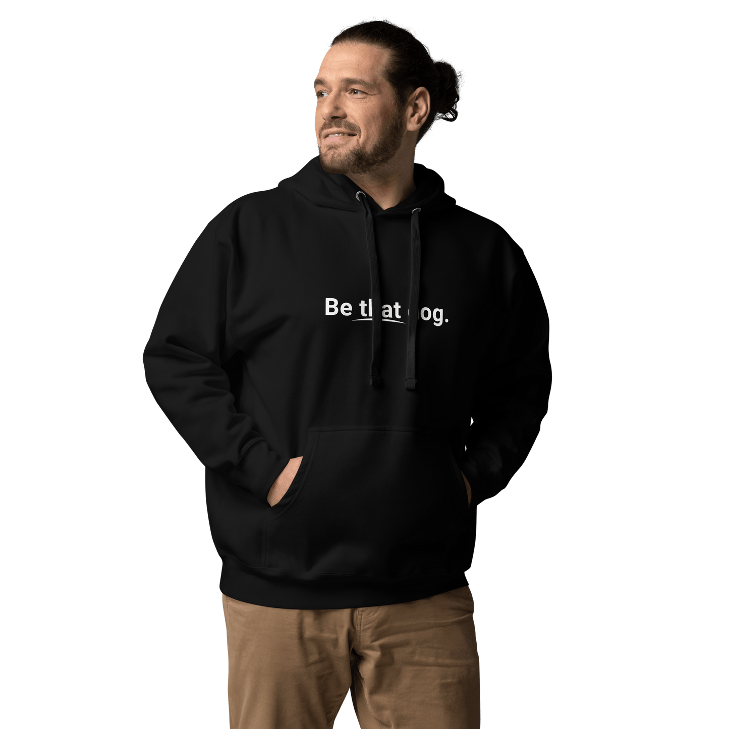 Be That Dog Simple Statement Hoodie – Minimalist & Confident Dog Lover Hoodie - THiNK LiKE A DOG®
