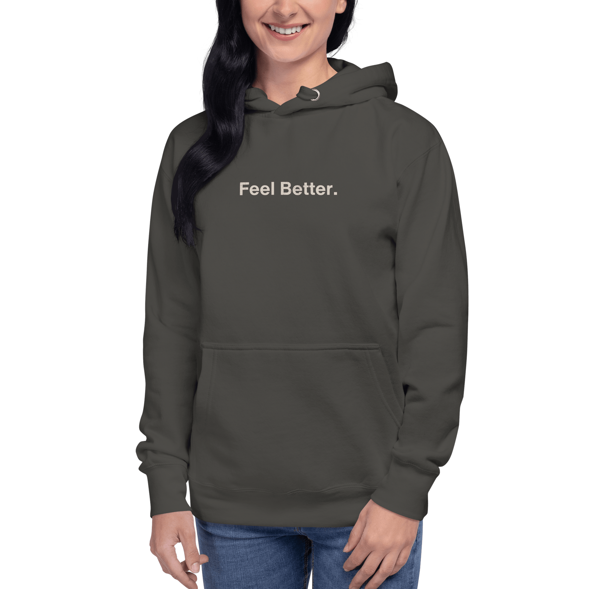 A person proudly wears a dark THiNK LiKE A DOG® hoodie with "Feel Better." on the front, epitomizing the ideal Feel Better Dog Lover Hoodie – Cozy Comfort for Pet Owners & Dog Moms.