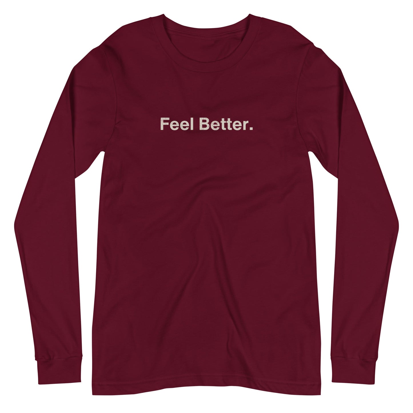 Feel Better Dog Lover Long Sleeve Tee – Comfort and Style for Pet Parents - THiNK LiKE A DOG®