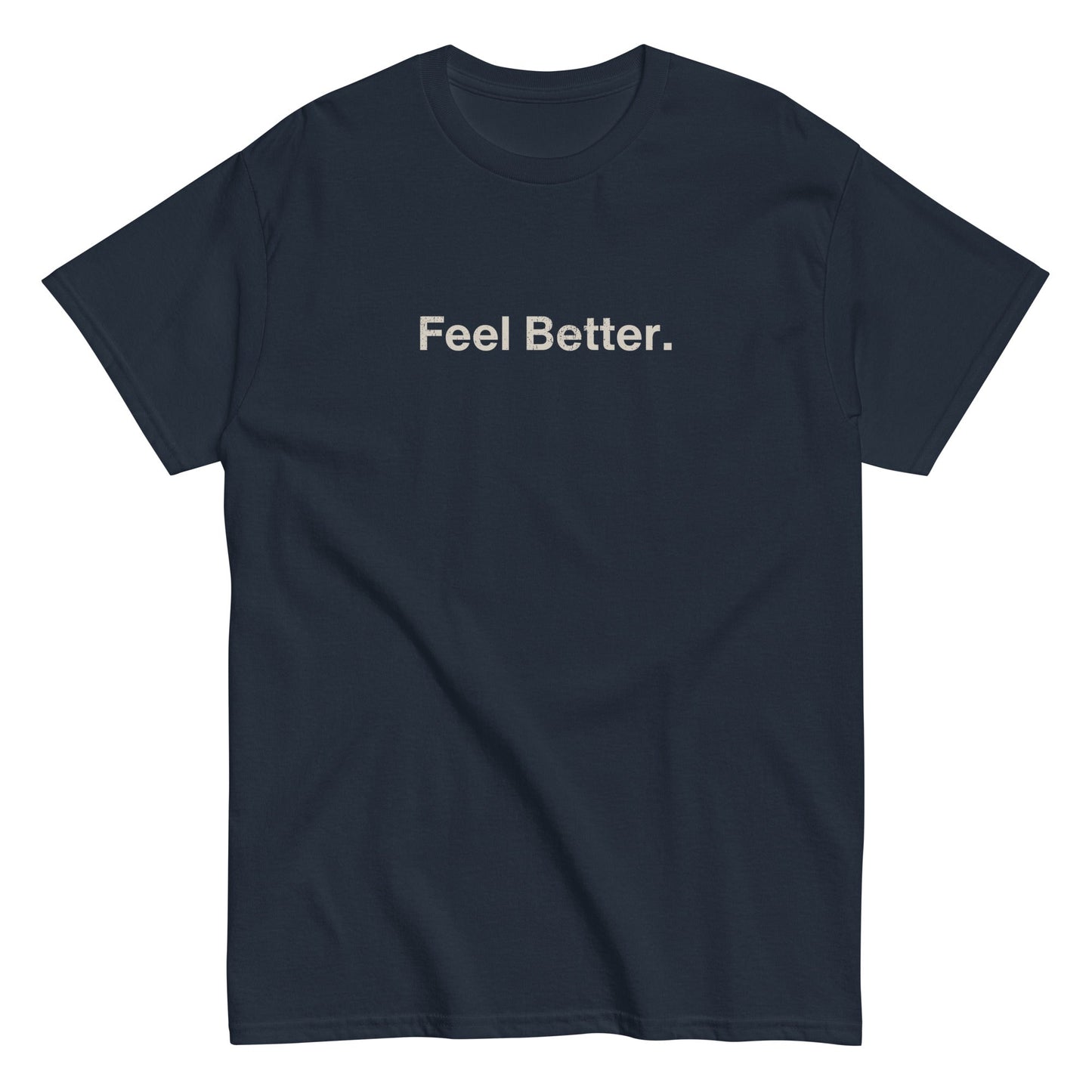 The THiNK LiKE A DOG® "Feel Better Dog Lover T-Shirt" features "Feel Better." printed in white on a black background, providing a pet-inspired emotional boost—ideal for dog lovers and moms.