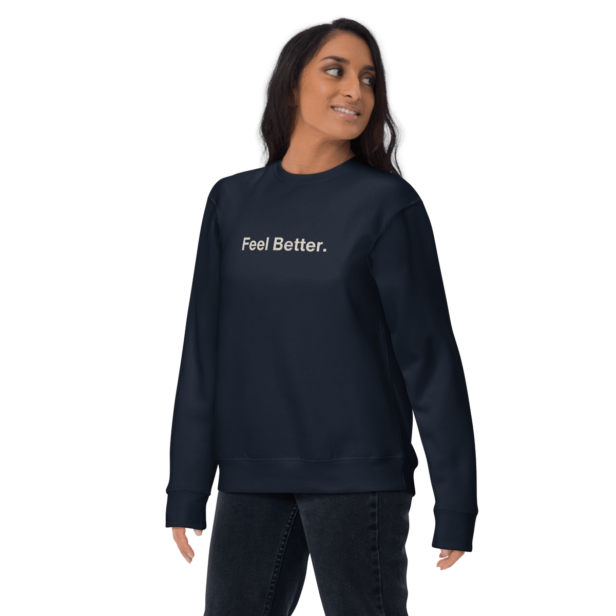 A person wears the THiNK LiKE A DOG® Feel Better. Dog Lover Sweatshirt in navy blue, featuring "Feel Better." on the…