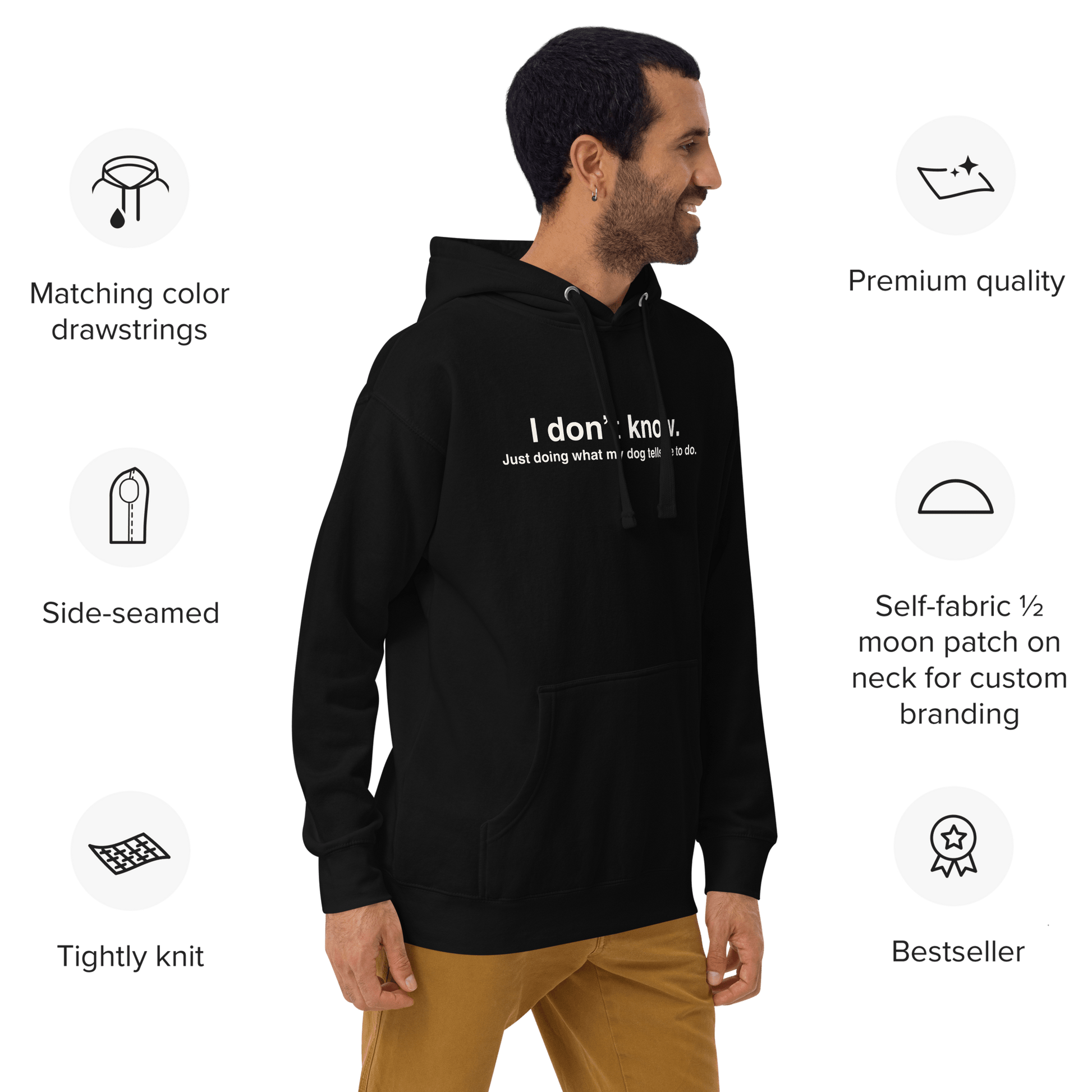 A man wears the THiNK LiKE A DOG® Funny Dog Hoodie – Just Doing What My Dog Tells Me, featuring premium quality, colored drawstrings, tight knit, bestseller tag—a perfect funny gift for dog lovers.