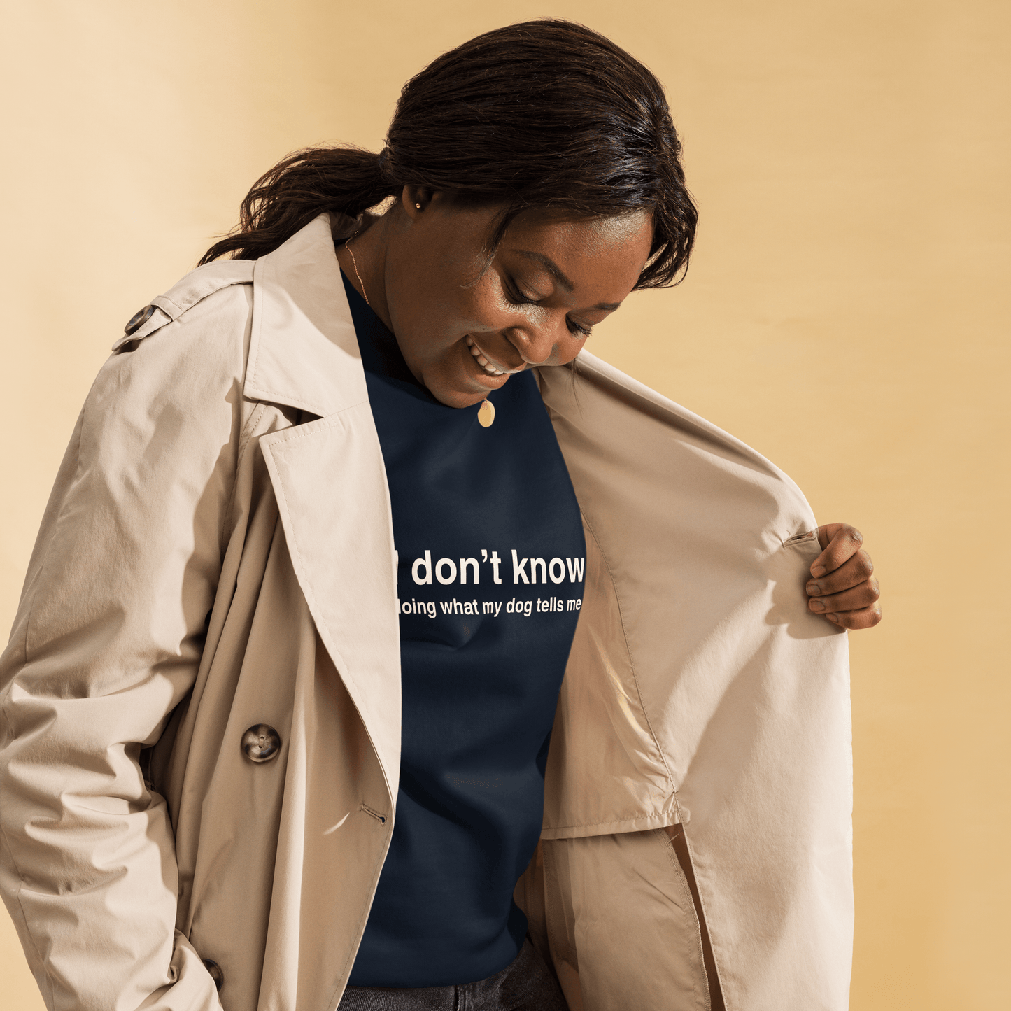 Funny Dog - Themed Sweatshirt – "I Don’t Know, Just Doing What My Dog Tells Me" - THiNK LiKE A DOG®