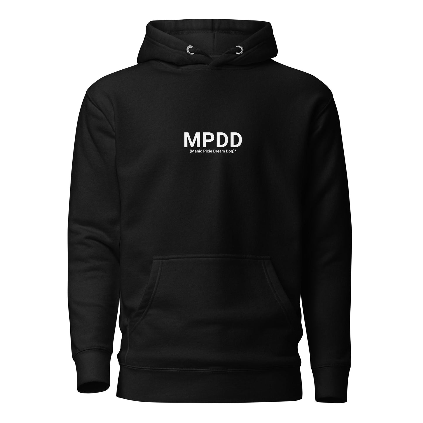 MPDD Hoodie (Manic Pixie Dream Dog) – Minimalist Dog - Themed Apparel - THiNK LiKE A DOG®