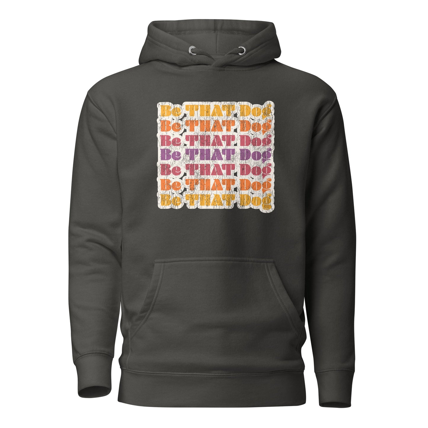 The Retro Be THAT Dog Hoodie by THiNK LiKE A DOG® is a ‘70s-style unisex hoodie with dark fabric featuring multicolored "Be THAT Dog" text, ideal for dog lovers who appreciate vintage looks.