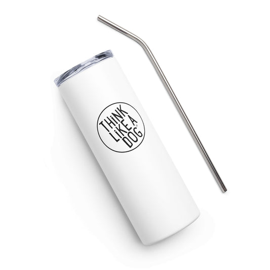 THiNK LiKE A DOG® Black Logo on White Stainless Steel Tumbler - THiNK LiKE A DOG®