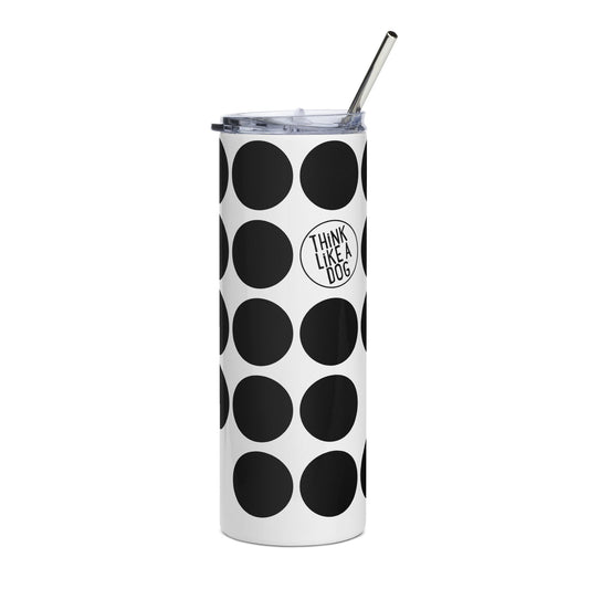 THiNK LiKE A DOG® Black Spots on White Stainless Steel Tumbler - THiNK LiKE A DOG®