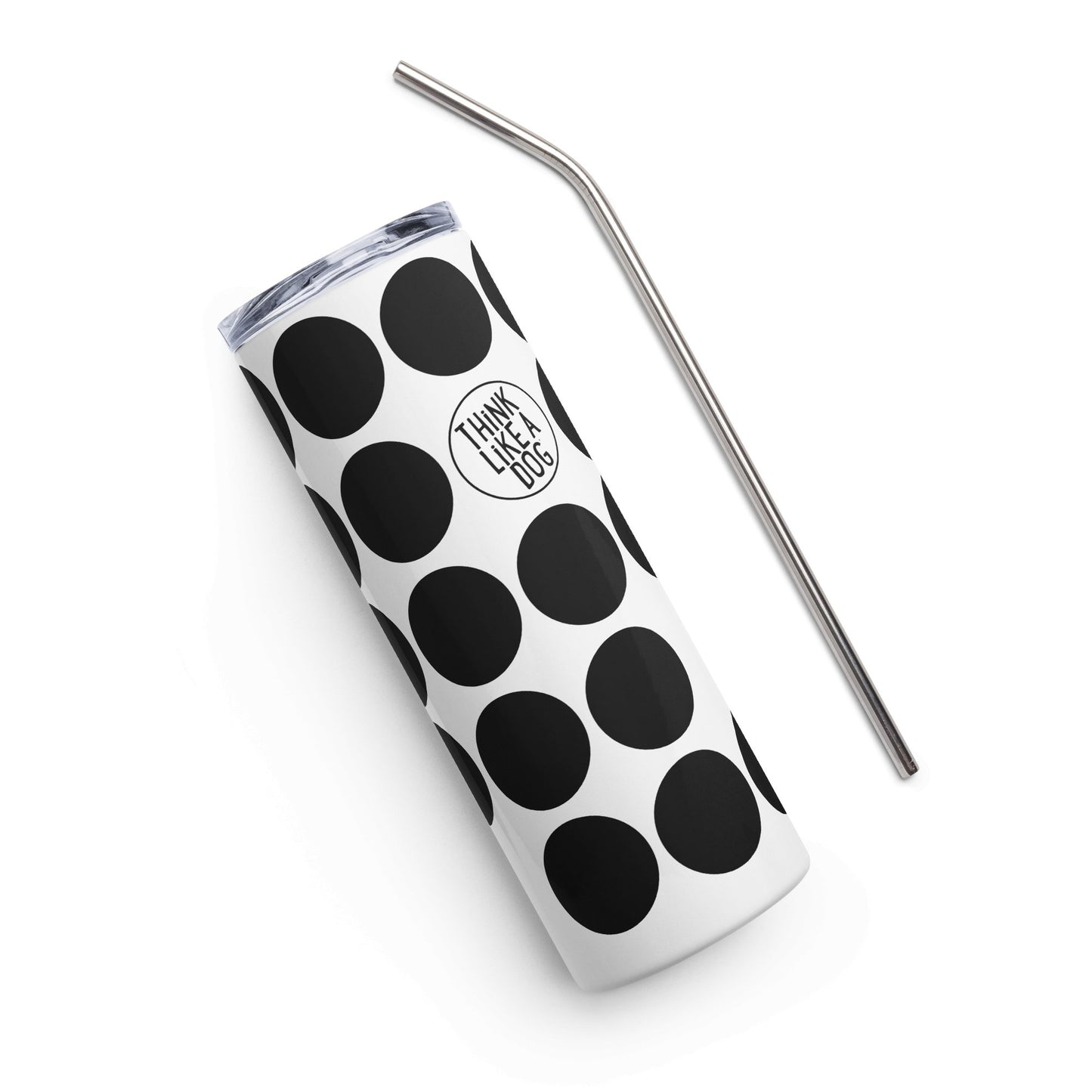 THiNK LiKE A DOG® Black Spots on White Stainless Steel Tumbler - THiNK LiKE A DOG®