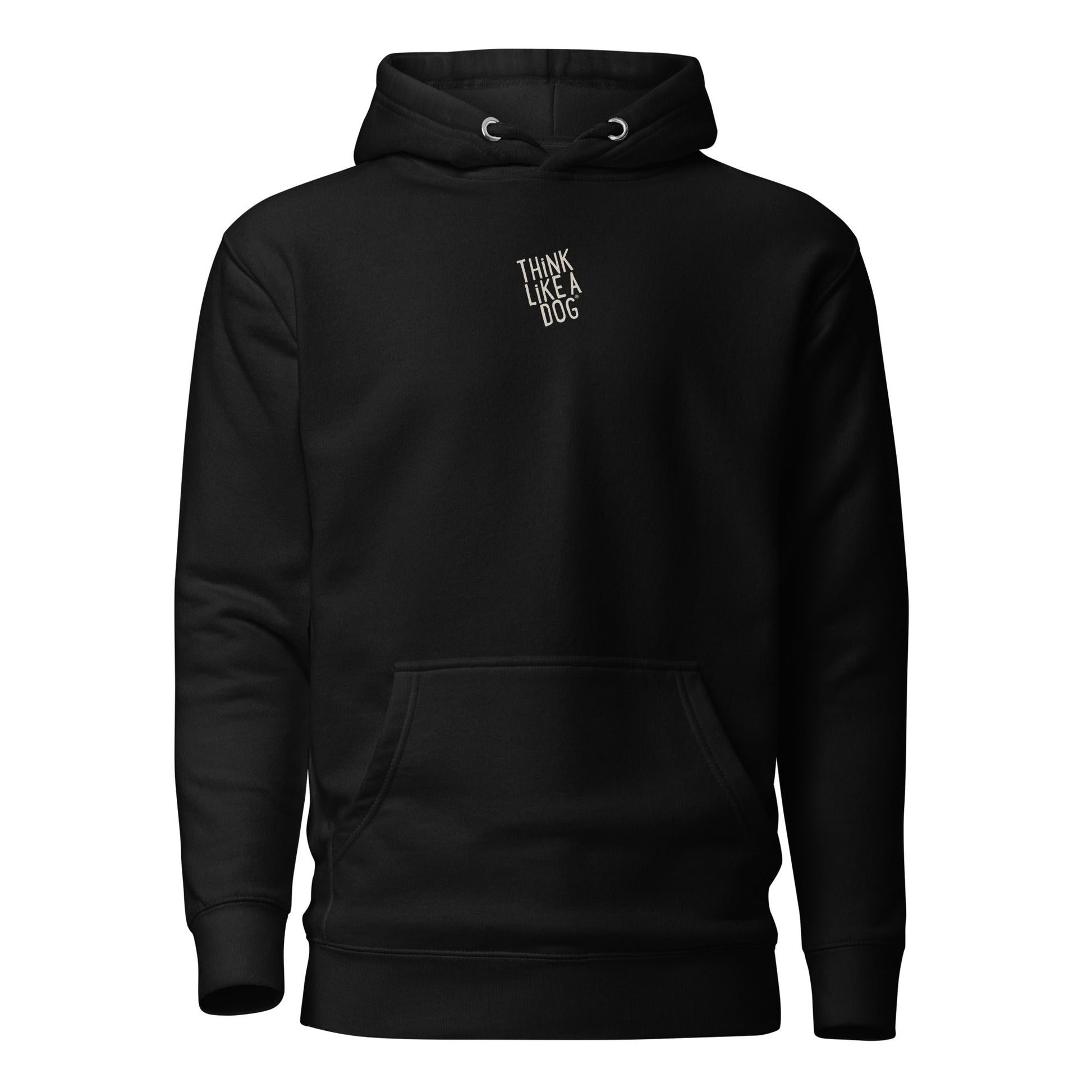 The THiNK LiKE A DOG® Hoodie offers premium comfort with a front pocket, drawstring hood, and minimalist "Think Like a Dog" text. Cozy and stylish, it's perfect for dog lovers.