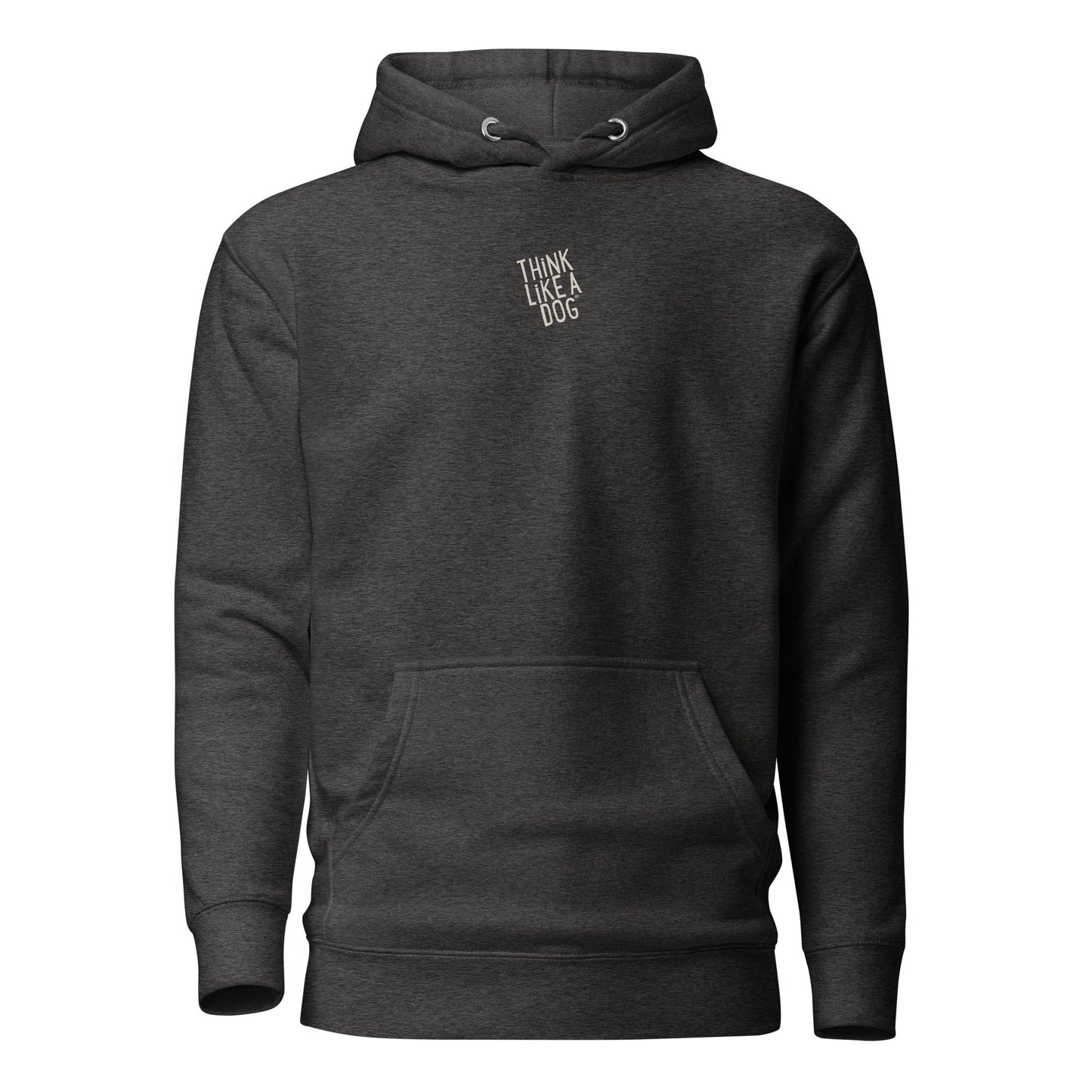 The THiNK LiKE A DOG® Hoodie offers a cozy, stylish gift for dog lovers with a minimalist "Think Like a Dog" logo in white near the chest. Features include a front pocket and drawstring hood for premium comfort.