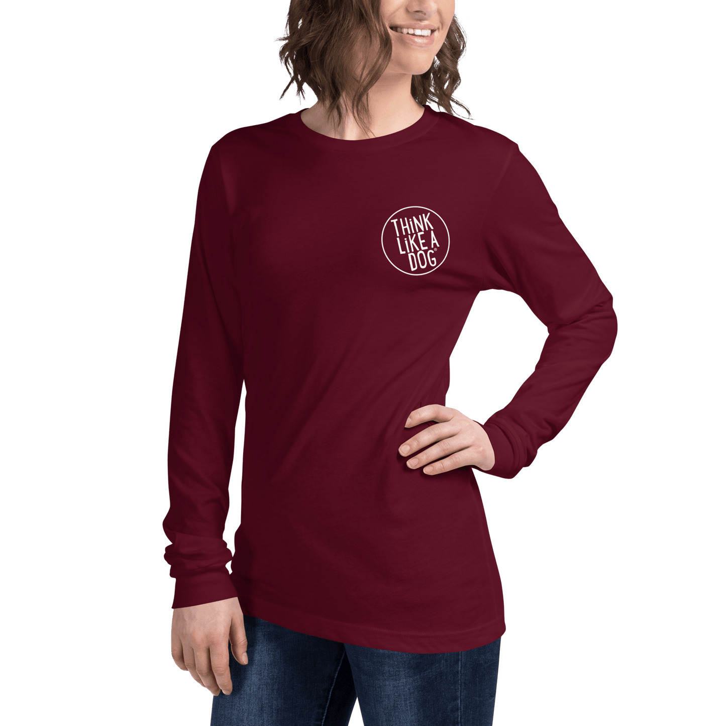 The THiNK LiKE A DOG® Long Sleeve Tee, a unisex minimalist shirt, features "THiNK LiKE A DOG" elegantly printed on the upper left and combines style with comfort in maroon.