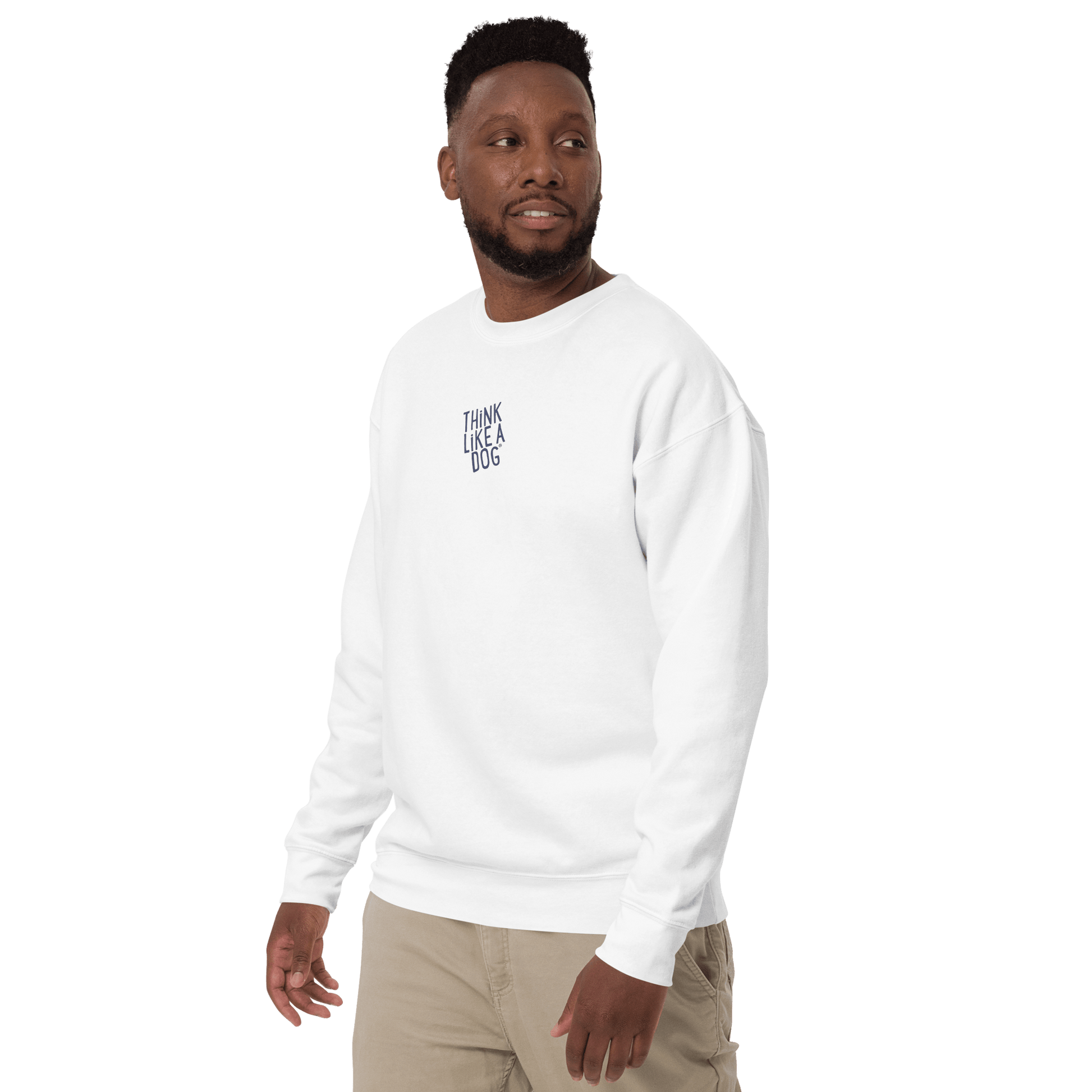 THiNK LiKE A DOG Sweatshirt – Cozy & Inspirational Minimalist Design - THiNK LiKE A DOG®