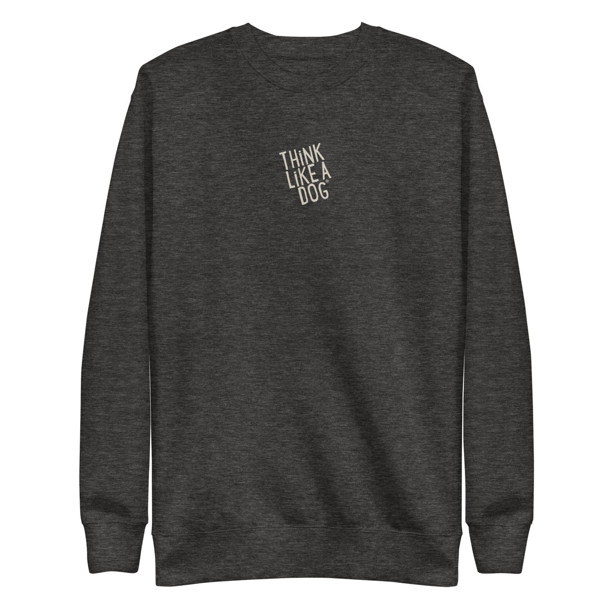 — Classic Black Sweatshirt is a dark gray unisex fleece crewneck with "THINK LIKE…