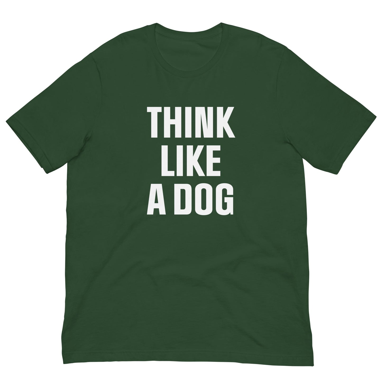 Think Like a Dog T-Shirt | Bold Black Tee for Dog Lovers & Mindful Living - THiNK LiKE A DOG®