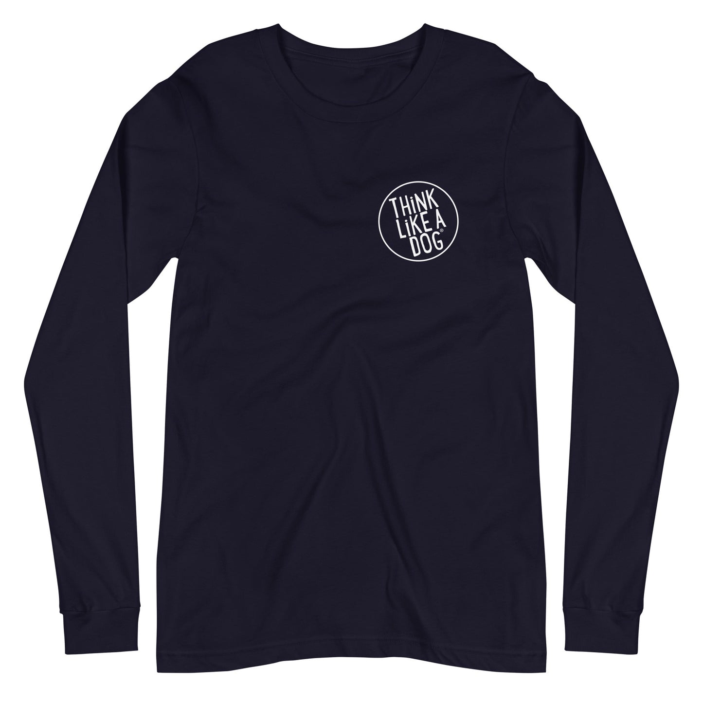 The THiNK LiKE A DOG® Long Sleeve Tee is a unisex, minimalist black shirt featuring "Think Like A Dog" inside a small circle on the left chest. It's perfect for dog lovers.