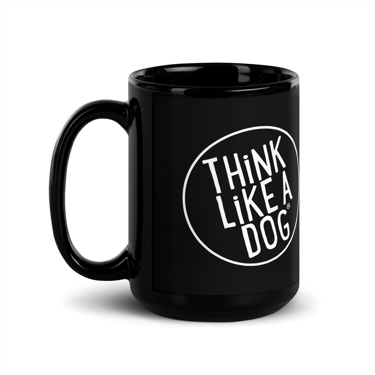 This stylish THiNK LiKE A DOG® black mug is perfect for dog lovers, featuring a minimalist design with a handle and the phrase "THiNK LiKE A DOG" in bold white letters inside an oval shape.