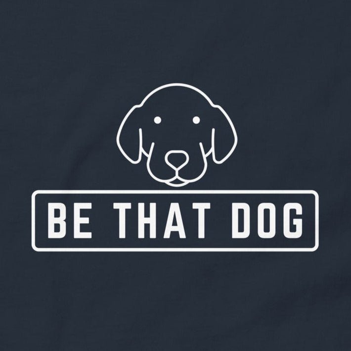 Be THAT Dog Tee | Minimalist Pup Icon Shirt for Dog Lovers - THiNK LiKE A DOG®