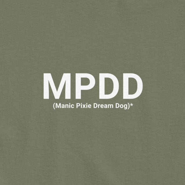 MPDD Shirt | Minimalist Manic Pixie Dream Dog Tee - THiNK LiKE A DOG®