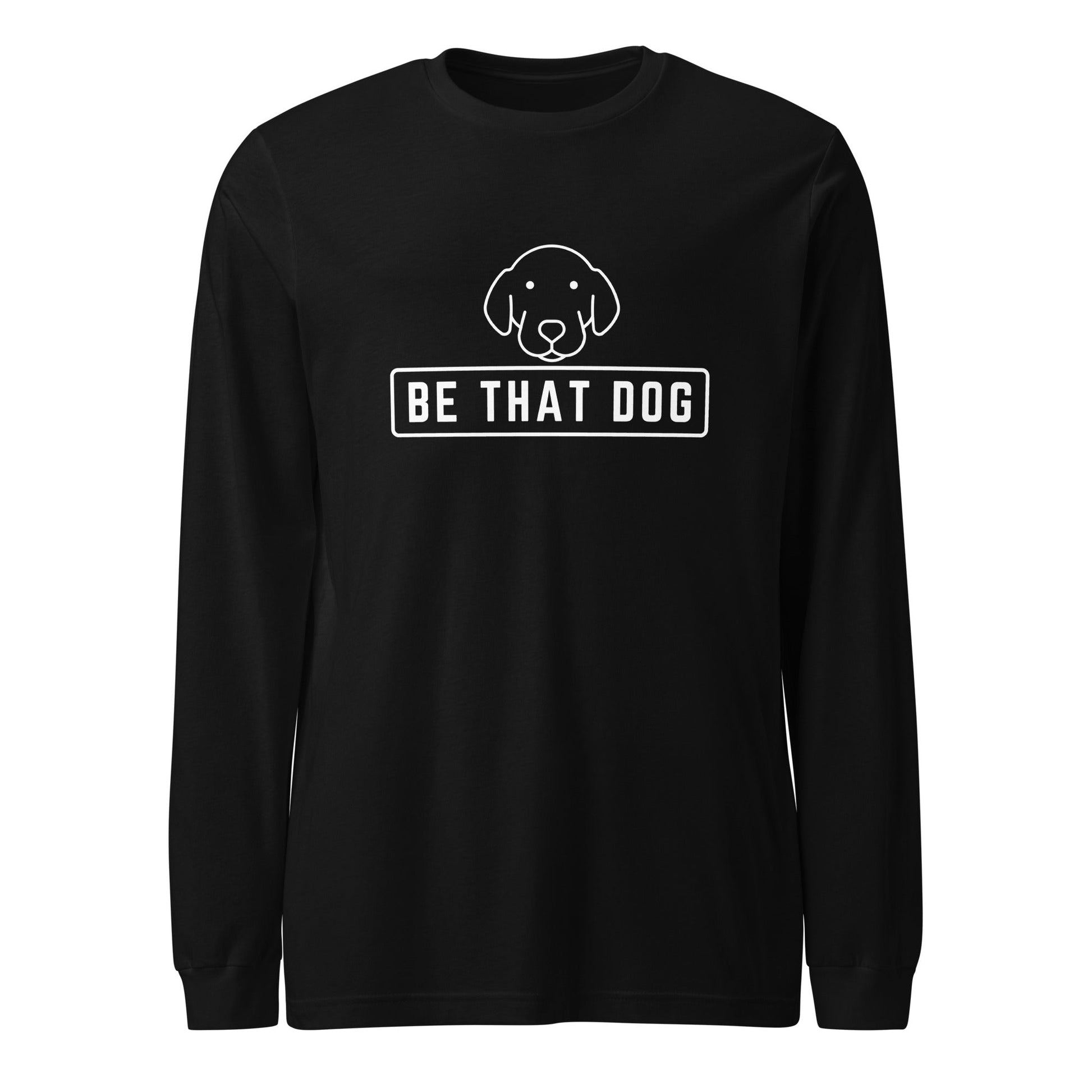 The Be THAT Dog Minimalist Long Sleeve Tee by THiNK LiKE A DOG® is a black, ultra-soft cotton shirt featuring a minimalist line drawing of a dog's face with "BE THAT DOG" text in white, making it the perfect choice for any dog lover.