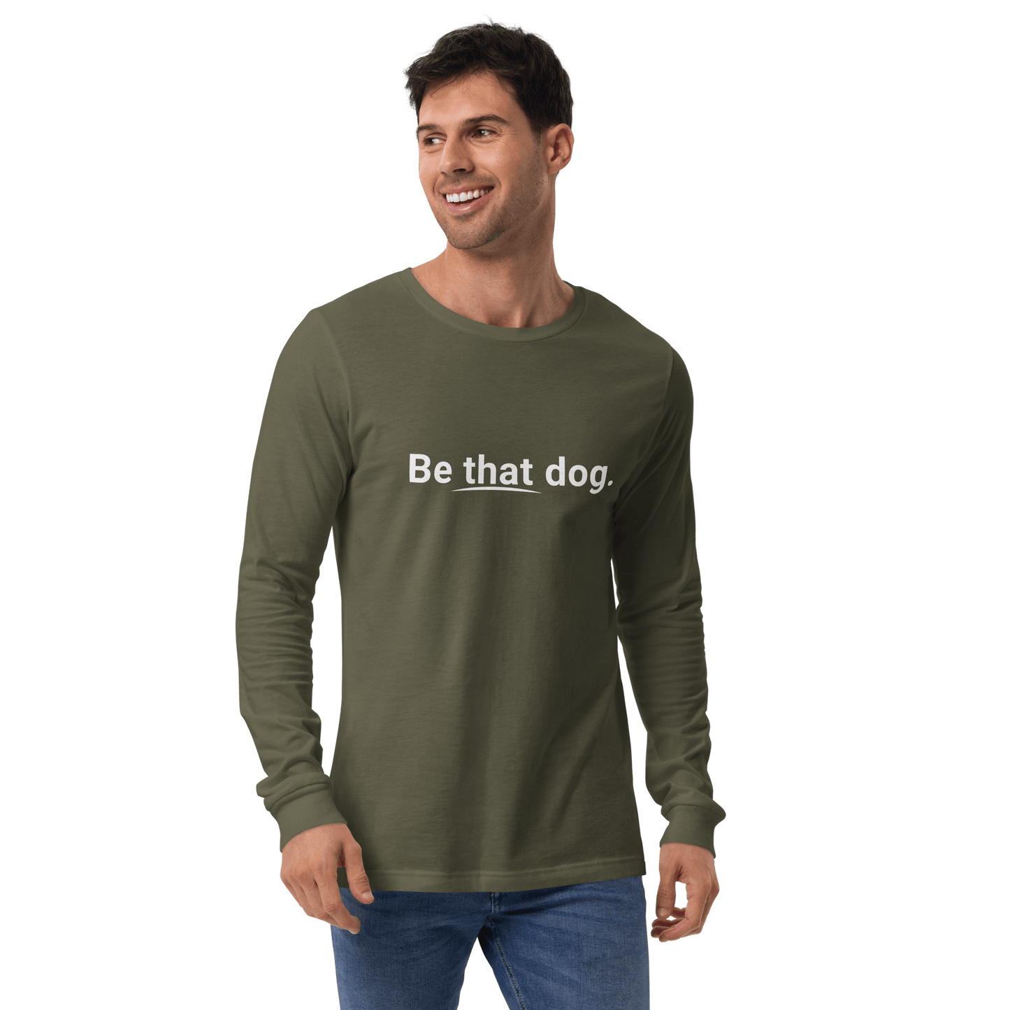 Be That Dog Statement Long Sleeve Tee – Minimalist Dog Lover Shirt - THiNK LiKE A DOG®