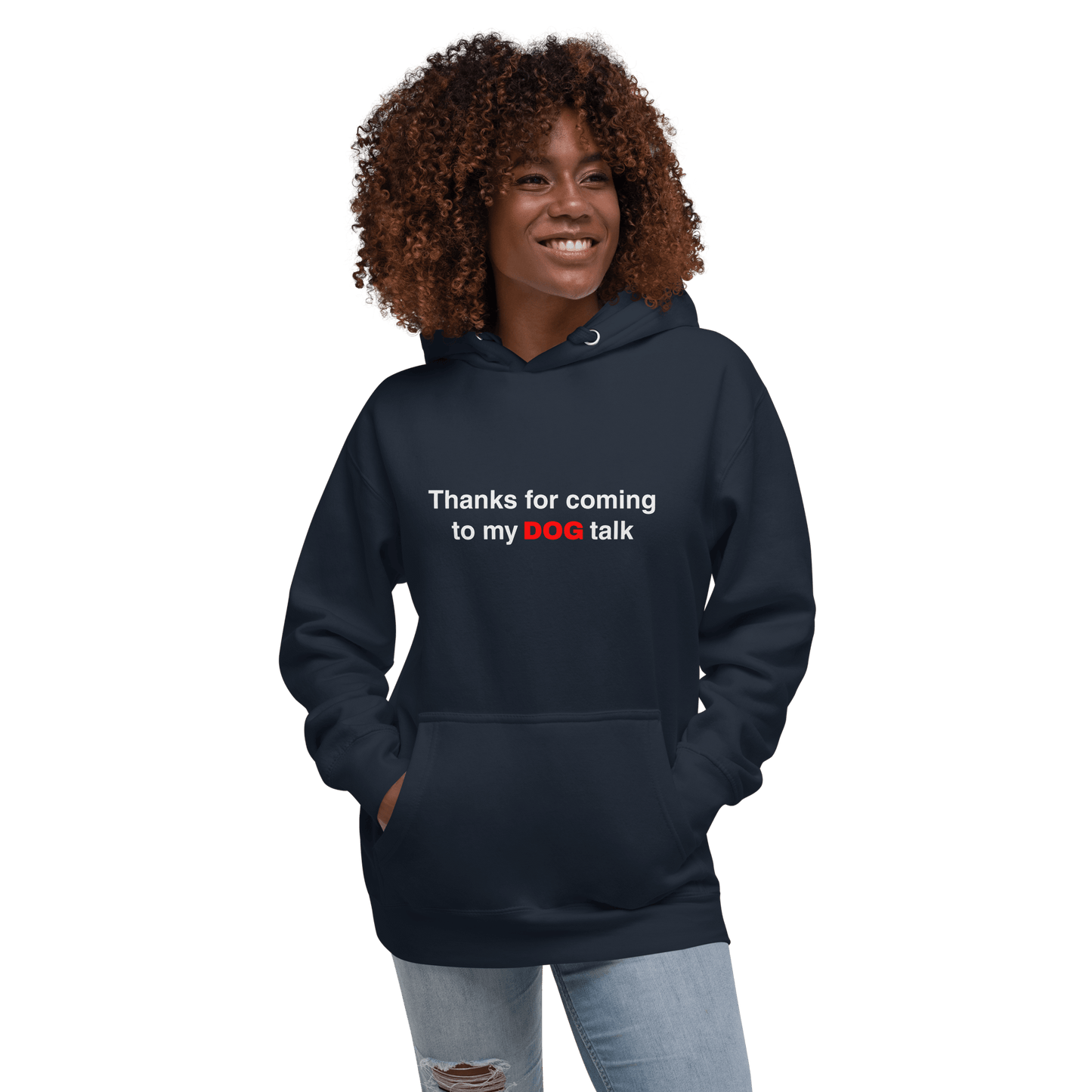 Cozy Funny Dog Hoodie – 'Thanks for Coming to My DOG Talk' - THiNK LiKE A DOG®