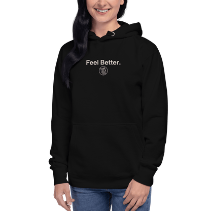 Feel Better Dog Lover Hoodie – Cozy Comfort for Pet Parents & Dog Moms - THiNK LiKE A DOG®