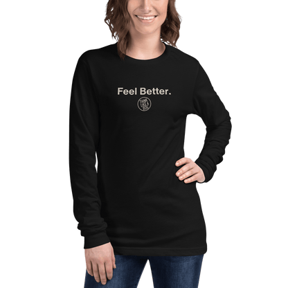 Feel Better Dog Lover Long Sleeve Tee – Comfort & Style for Pet Owners - THiNK LiKE A DOG®