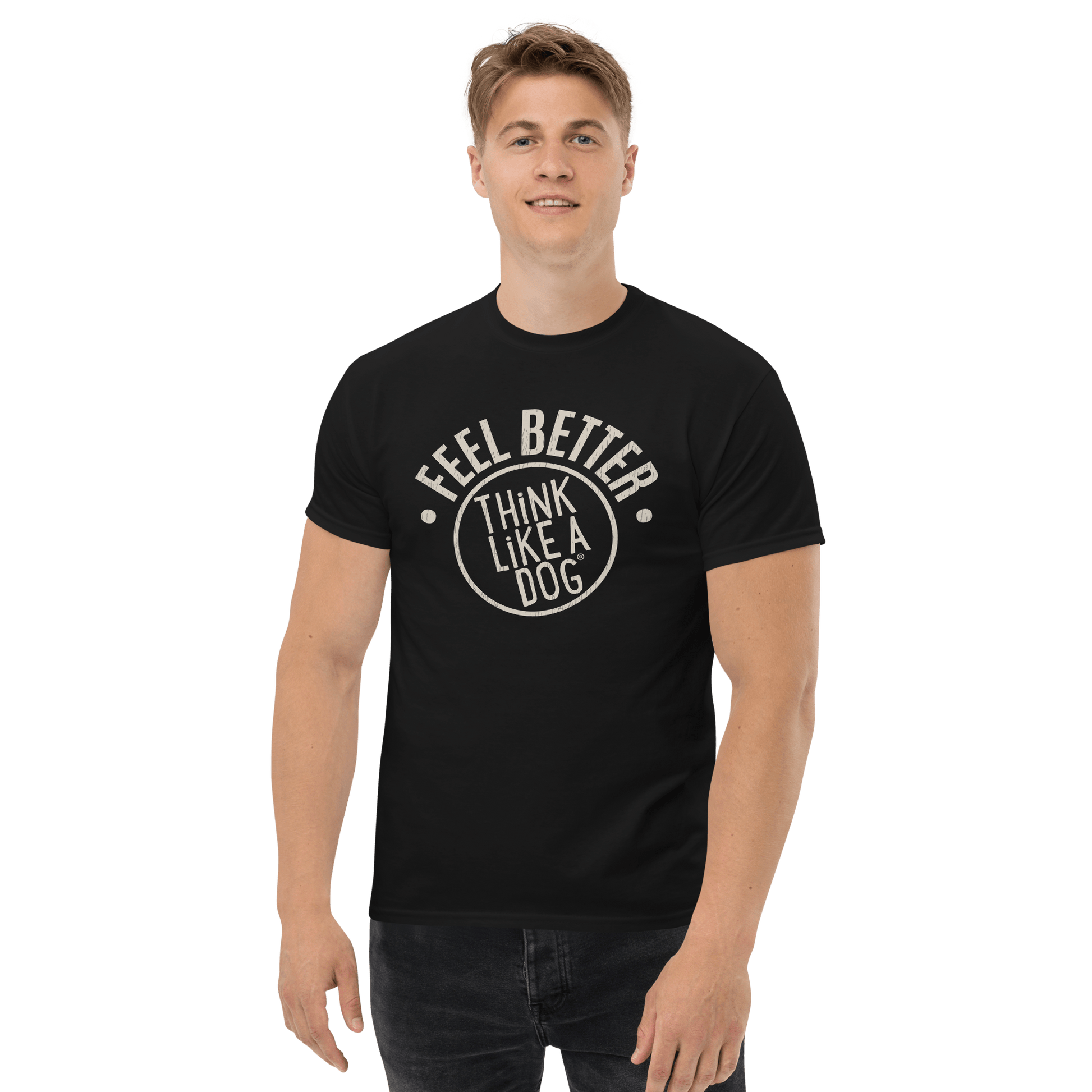 Feel Better Dog Lover T-Shirt with Bold Logo – Comfort for Pet Parents - THiNK LiKE A DOG®