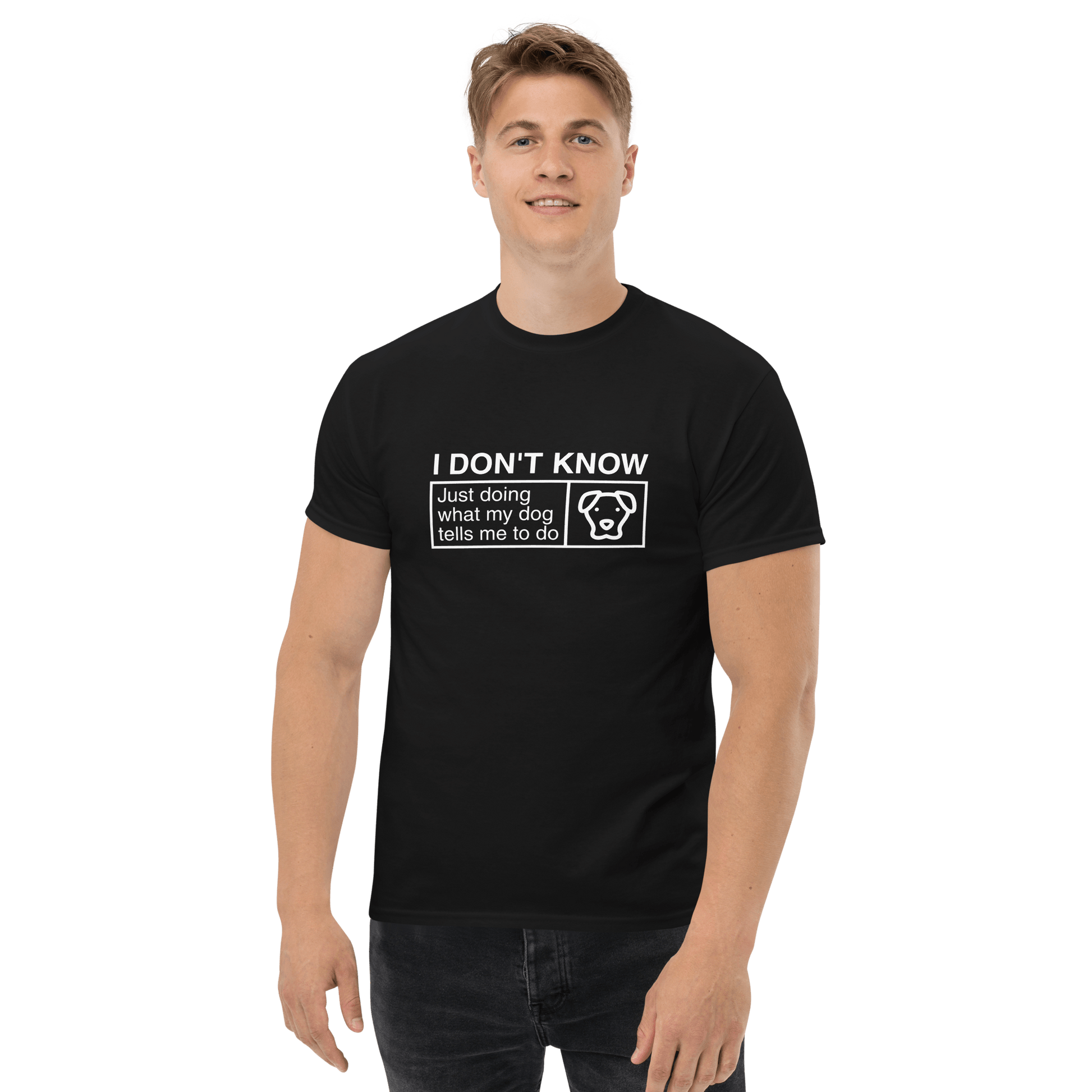 Funny Dog Shirt – "Just Doing What My Dog Tells Me" | Dog Lover Tee - THiNK LiKE A DOG®