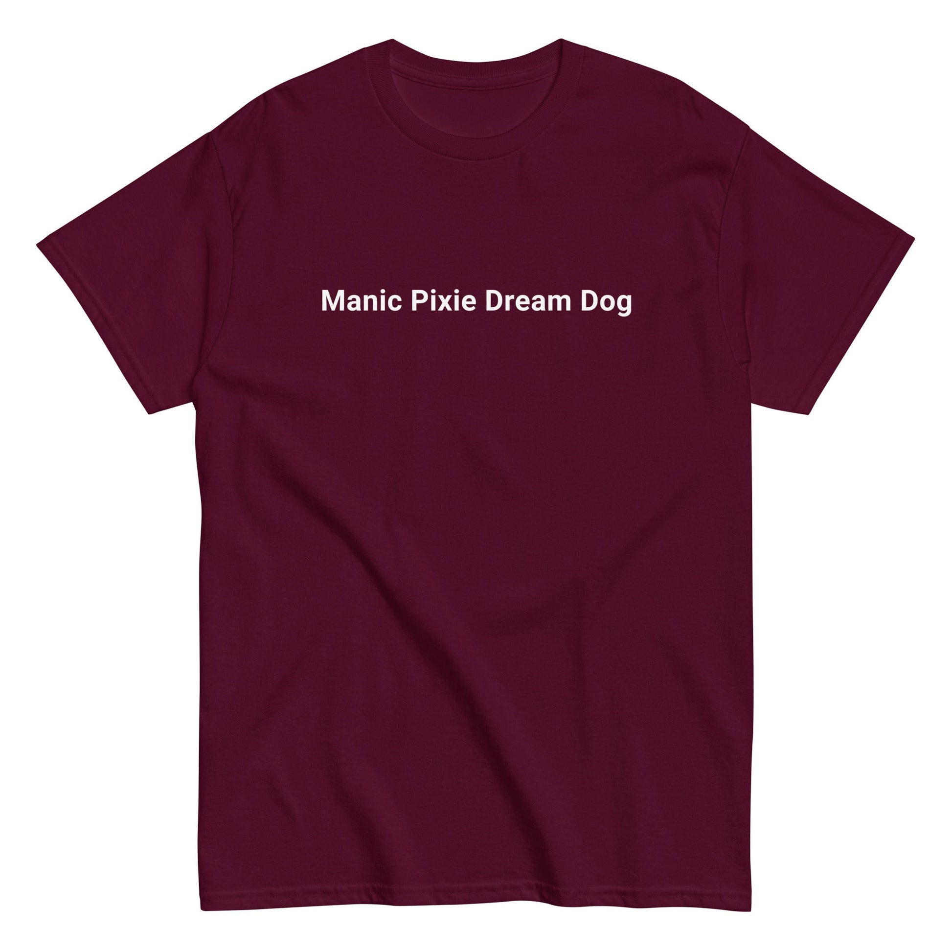 Manic Pixie Dream Dog T-Shirt - Simple Minimalist Dog Lover Design - THiNK LiKE A DOG®