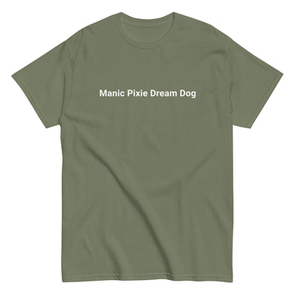 Manic Pixie Dream Dog T-Shirt - Simple Minimalist Dog Lover Design - THiNK LiKE A DOG®