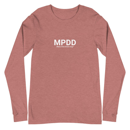 Minimalist Dog - Themed Shirt – MPDD (Manic Pixie Dream Dog) Long Sleeve Tee - THiNK LiKE A DOG®