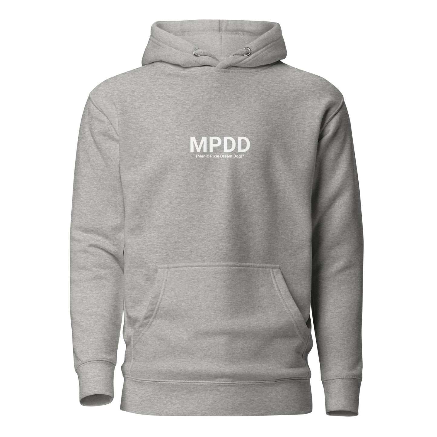 MPDD Hoodie (Manic Pixie Dream Dog) – Minimalist Dog - Themed Apparel - THiNK LiKE A DOG®