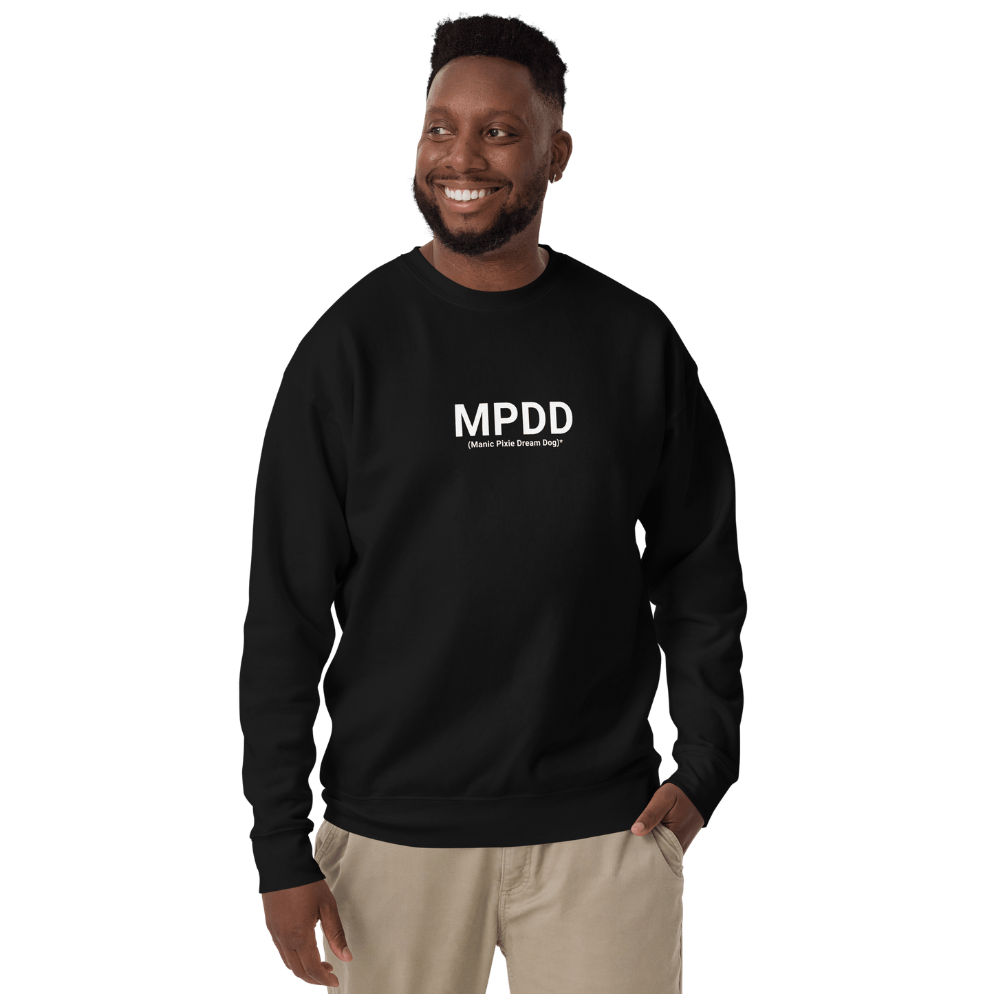 MPDD (Manic Pixie Dream Dog) Sweatshirt – Minimalist & Stylish Tee - THiNK LiKE A DOG®