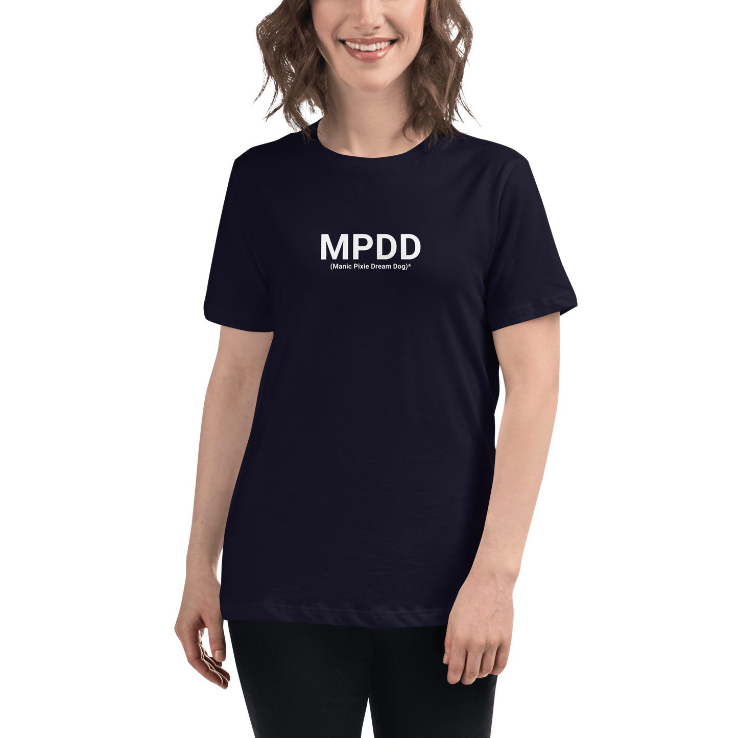 MPDD Women’s T-Shirt | Manic Pixie Dream Dog Definition Tee - THiNK LiKE A DOG®