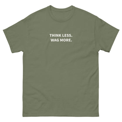 Think Less. Wag More. Tee — product view | THiNK LiKE A DOG®