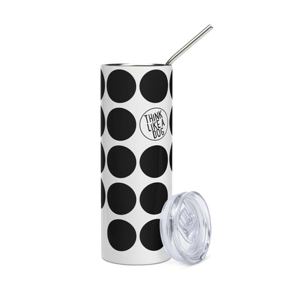 THiNK LiKE A DOG® Black Spots on White Stainless Steel Tumbler - THiNK LiKE A DOG®