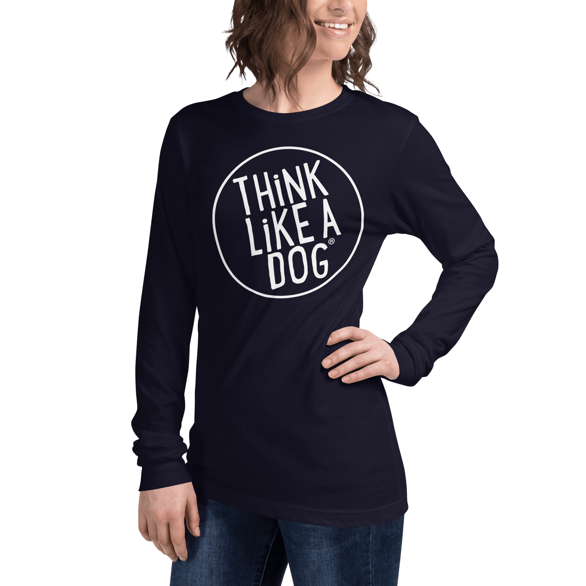 THiNK LiKE A DOG Long Sleeve Tee | Dog Lover Shirt with White Logo - THiNK LiKE A DOG®