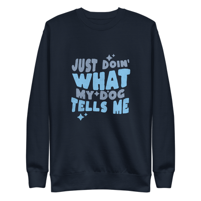 Think Like a Dog Sweatshirt — Everyday Comfort - THiNK LiKE A DOG®