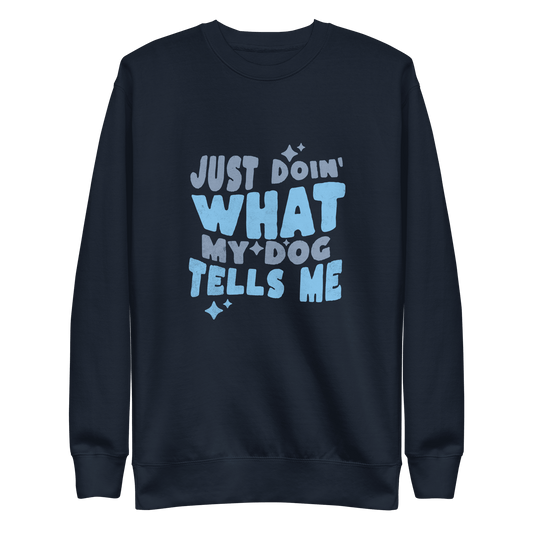Think Like a Dog Sweatshirt — Everyday Comfort - THiNK LiKE A DOG®