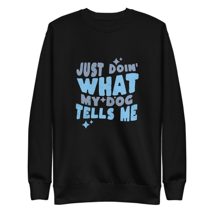 Think Like a Dog Sweatshirt — Everyday Comfort - THiNK LiKE A DOG®