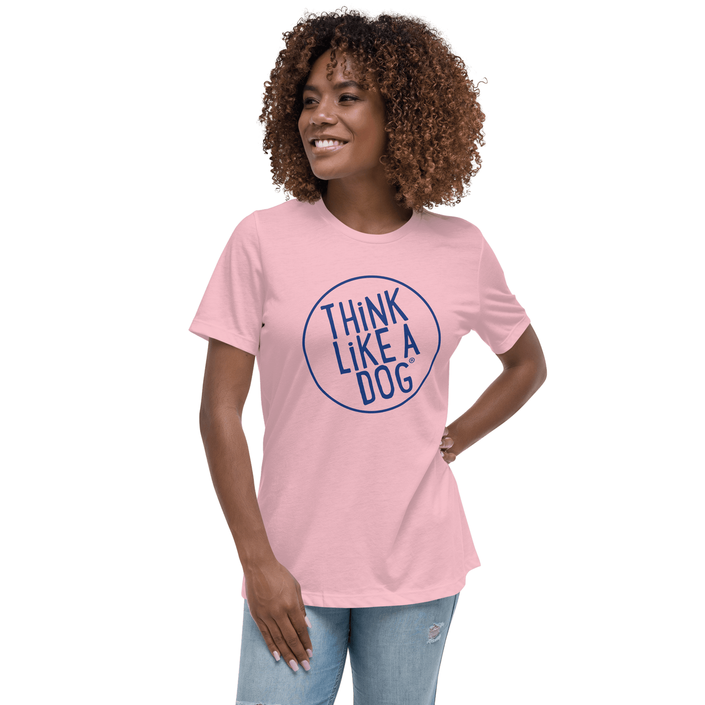 THiNK LiKE A DOG Women’s T-Shirt | Relaxed Fit Dog Lover Tee - THiNK LiKE A DOG®