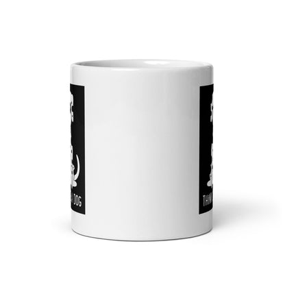 THiNK LiKE A DOG® White Glossy Mug Spot Black & White with text and design elements themed for dog lovers on a plain background.