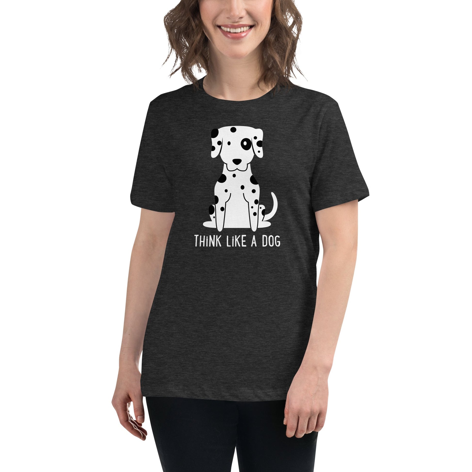 Women's Relaxed T-Shirt Spot White Type - THiNK LiKE A DOG®