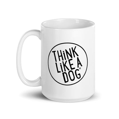 THiNK LiKE A DOG® Black Logo on White Glossy Mug