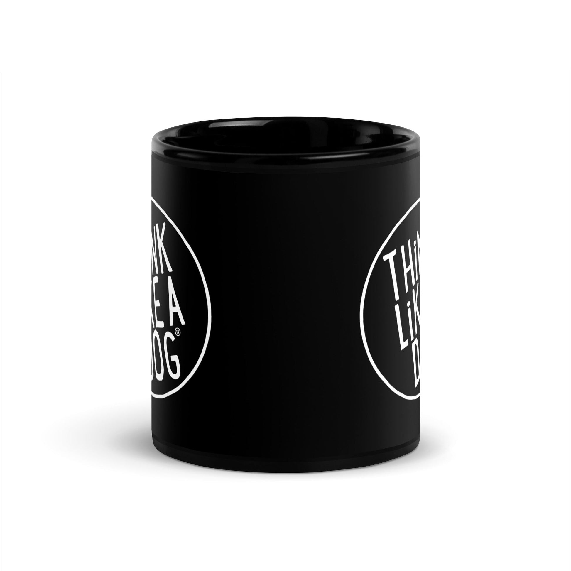 A THiNK LiKE A DOG® White Logo on Black Glossy Mug with the words THiNK LiKE A DOG.