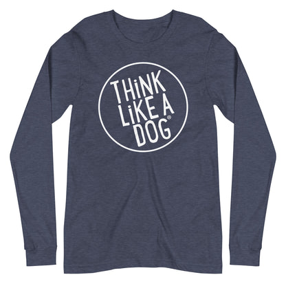 THiNK LiKE A DOG® White Logo Unisex Long Sleeve Tee - THiNK LiKE A DOG®